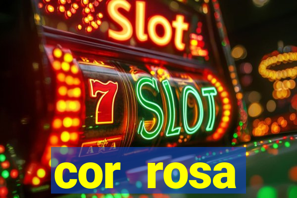 cor rosa significado espiritual